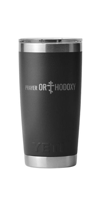 Prayer Orthodoxy Yeti - 20 Oz Tumbler
